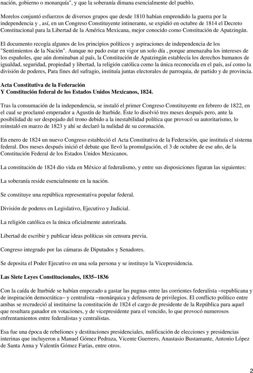 Decreto Constitucional para la Libertad de la América Mexicana, mejor conocido como Constitución de Apatzingán.