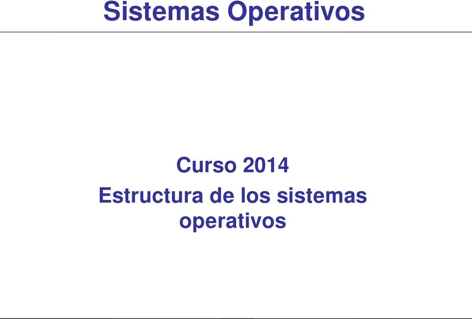 2014 Estructura