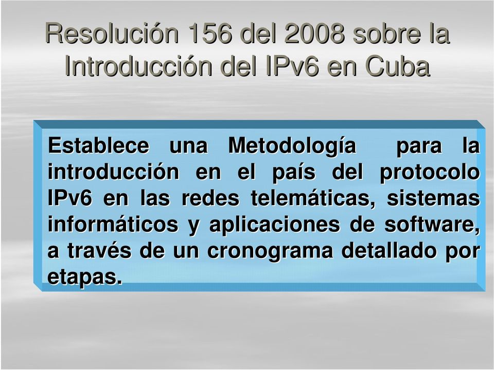 protocolo IPv6 en las redes telemáticas, ticas, sistemas informáticos