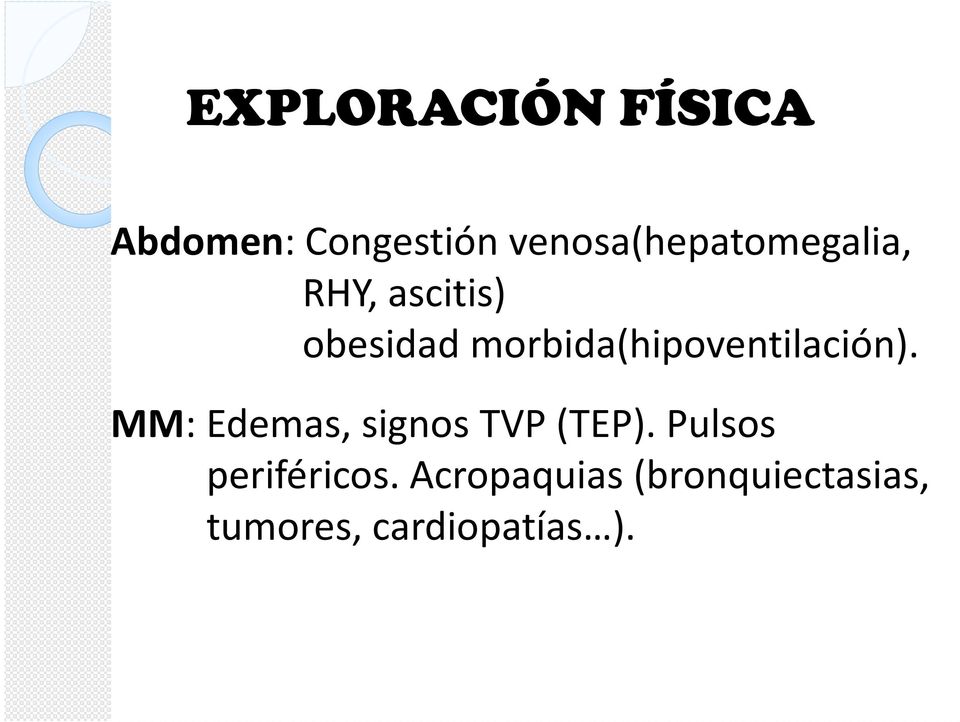 morbida(hipoventilación).