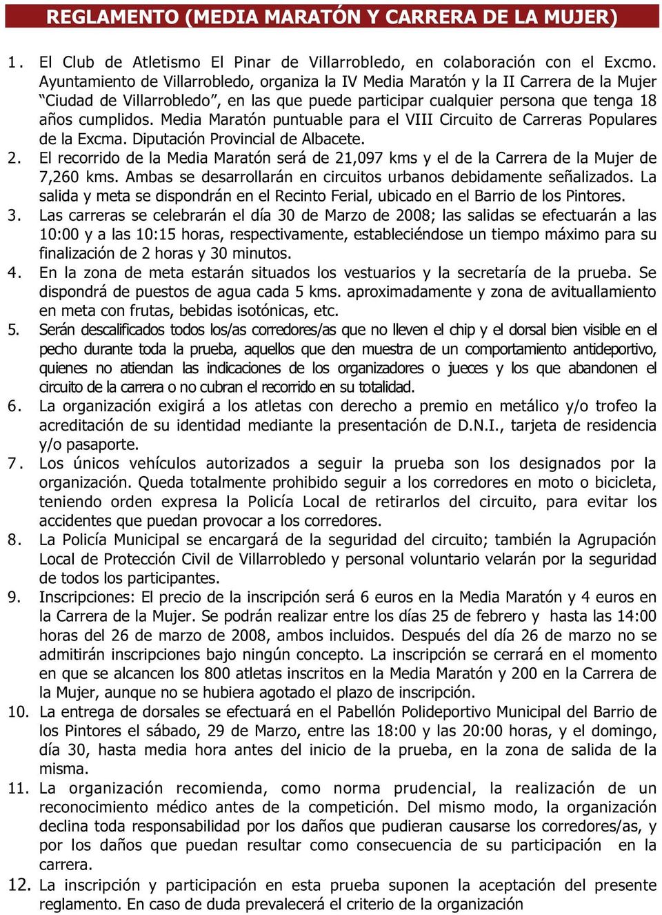 Media Maratón puntuable para el VIII Circuito de Carreras Populares de la Excma. Diputación Provincial de Albacete. 2.