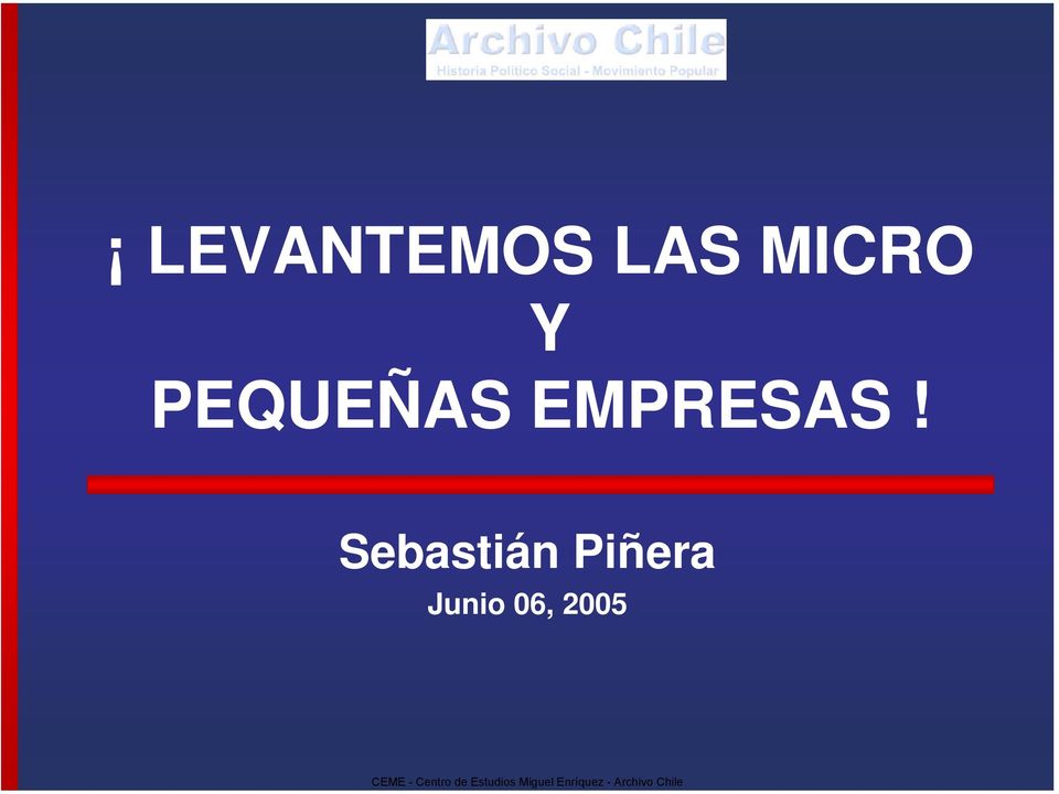Sebastián Piñera Junio 06, 2005