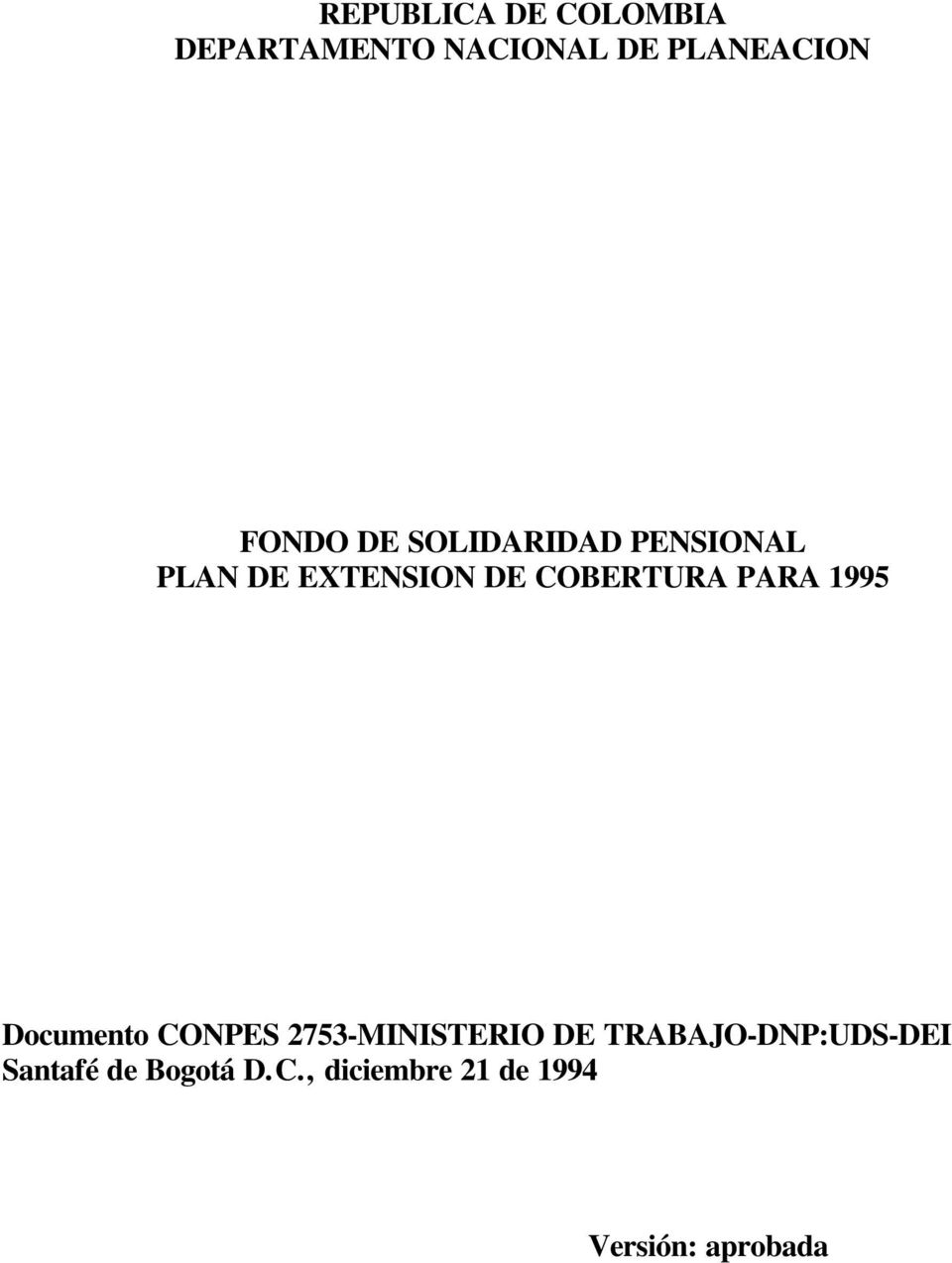PARA 995 Documento CONPES 2753-MINISTERIO DE