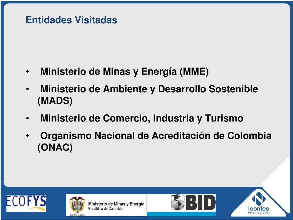 Sostenible (MADS) Ministerio de Comercio, Industria