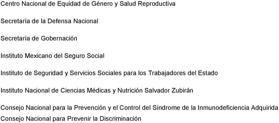 Trabajadores del Estado Instituto Nacional de Ciencias Médicas y Nutrición Salvador Zubirán Consejo Nacional
