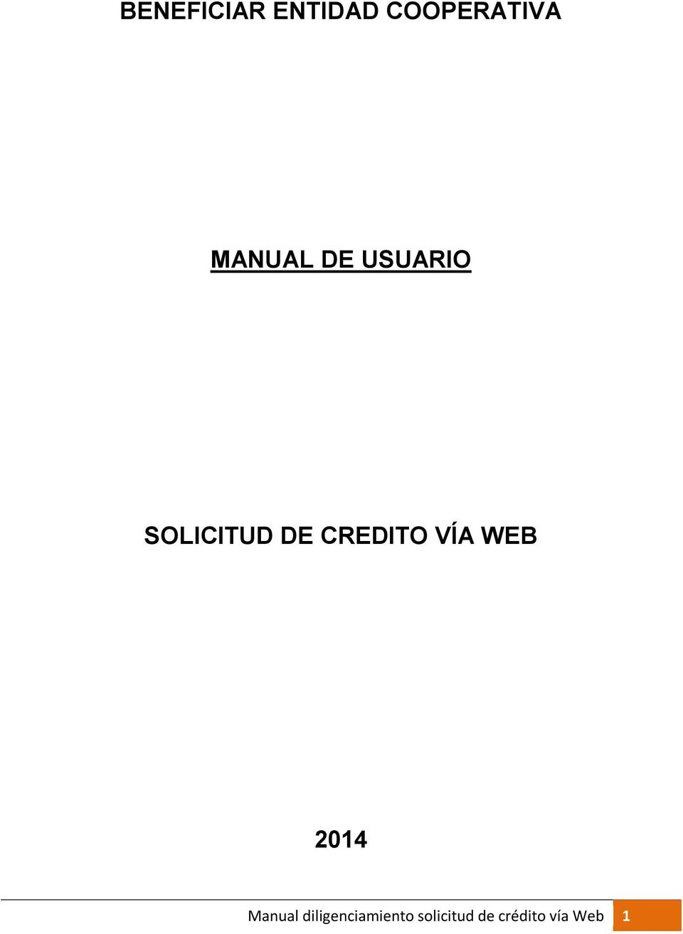 CREDITO VÍA WEB 2014 Manual