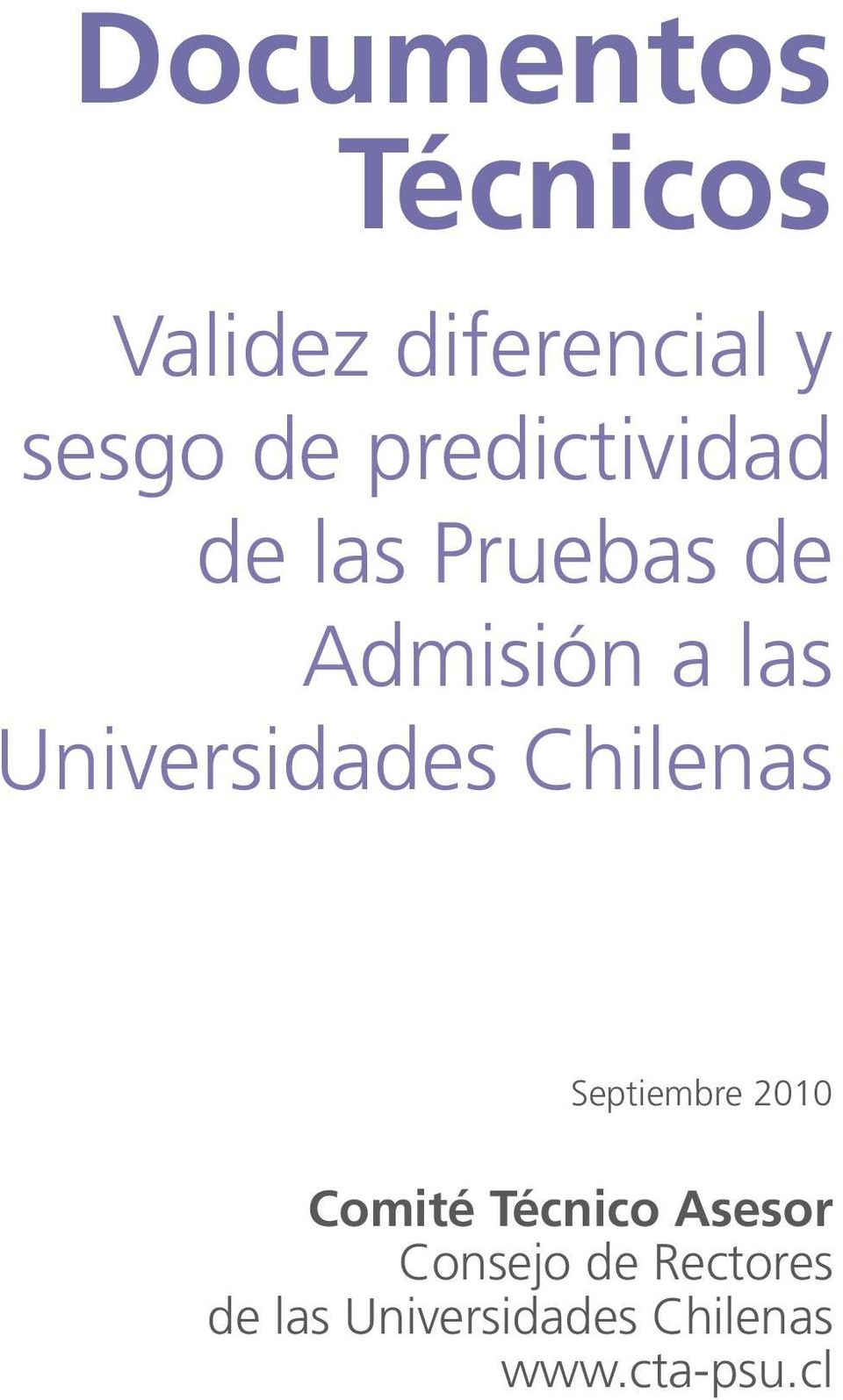 Universidades Chilenas Septiembre 2010 Comité Técnico
