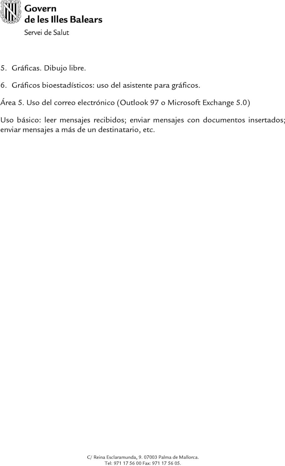 Uso del correo electrónico (Outlook 97 o Microsoft Exchange 5.