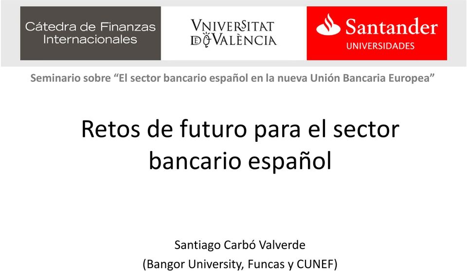 futuro para el sector bancario español