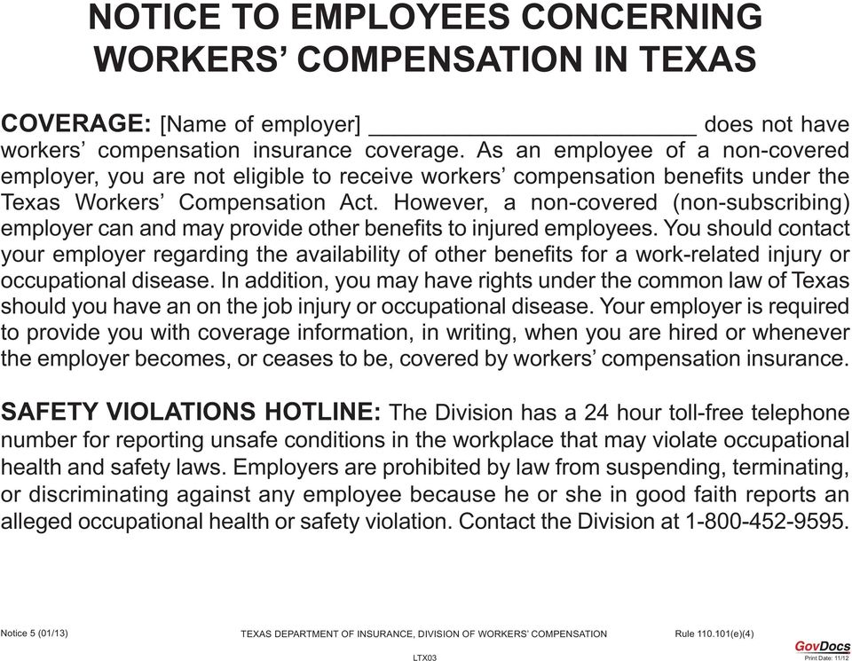 However, a non-covered (non-subscribing) employer can and may provide other benefits to injured employees.