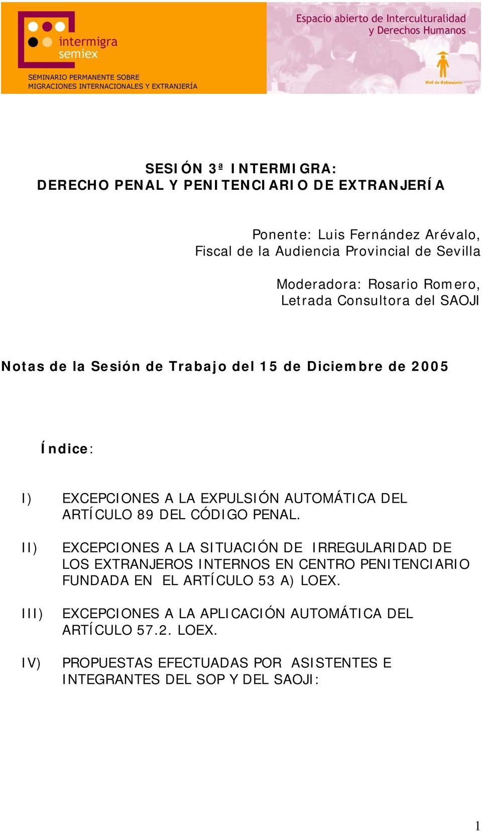 AUTOMÁTICA DEL ARTÍCULO 89 DEL CÓDIGO PENAL.