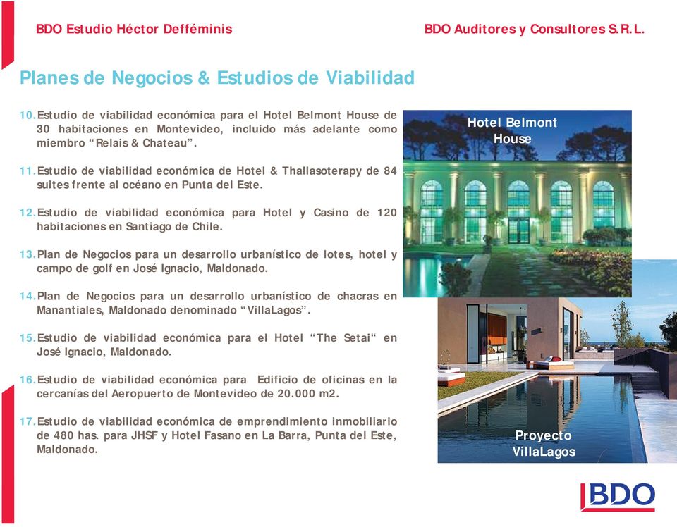 Estudio de viabilidad económica de Hotel & Thallasoterapy de 84 suites frente al océano en Punta del Este. 12.