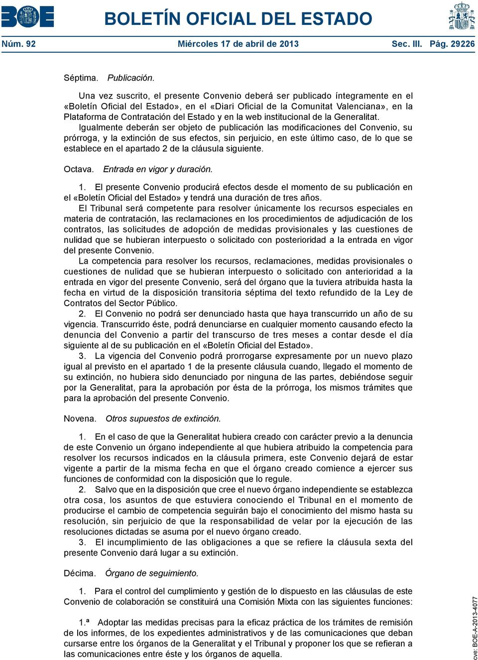Estado y en la web institucional de la Generalitat.