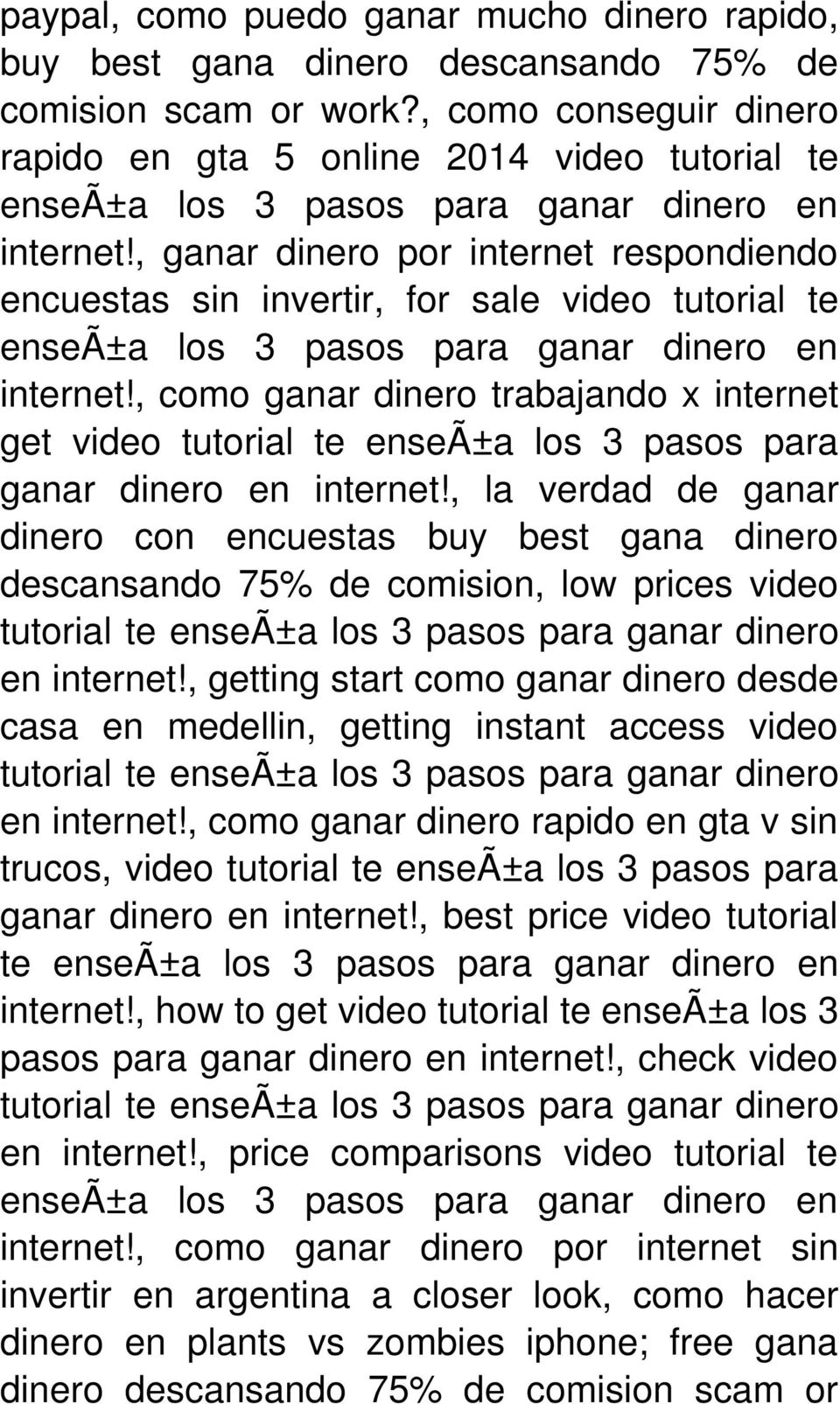 , como ganar dinero trabajando x internet get video tutorial te enseã±a los 3 pasos para ganar dinero en internet!