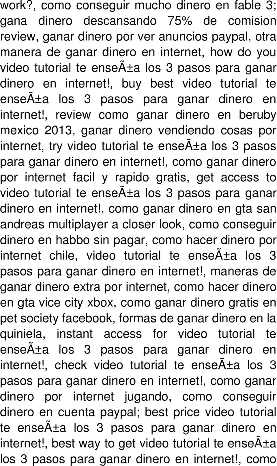 , review como ganar dinero en beruby mexico 2013, ganar dinero vendiendo cosas por internet, try video tutorial te enseã±a los 3 pasos para ganar dinero en internet!