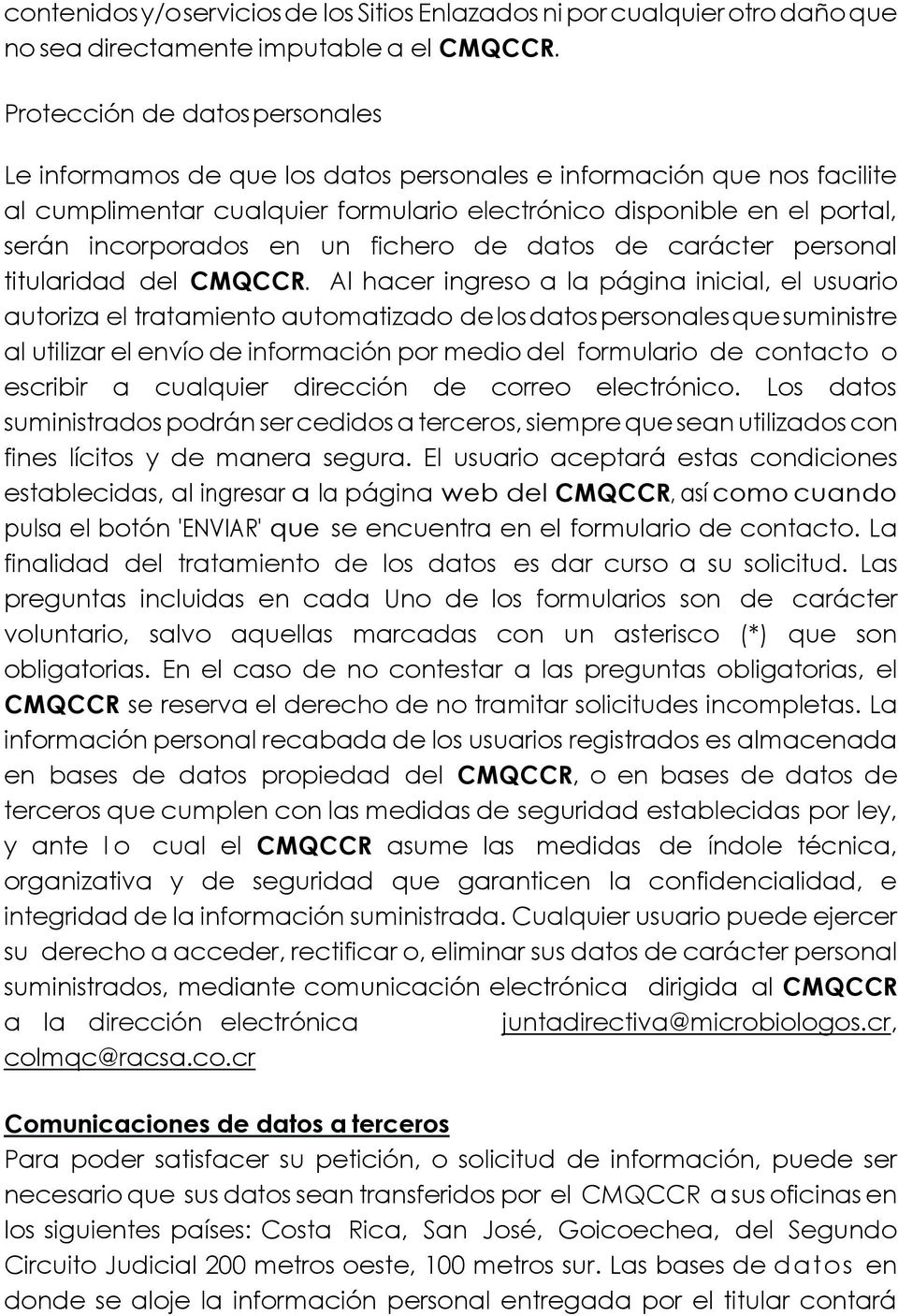 un fichero de datos de carácter personal titularidad del CMQCCR.