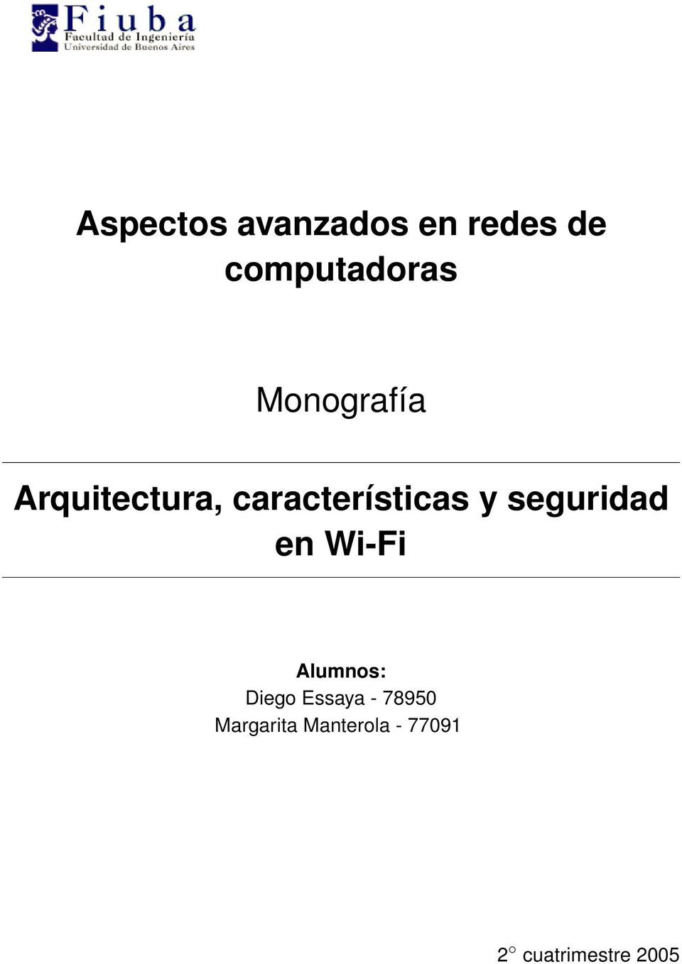 seguridad en Wi-Fi Alumnos: Diego Essaya -
