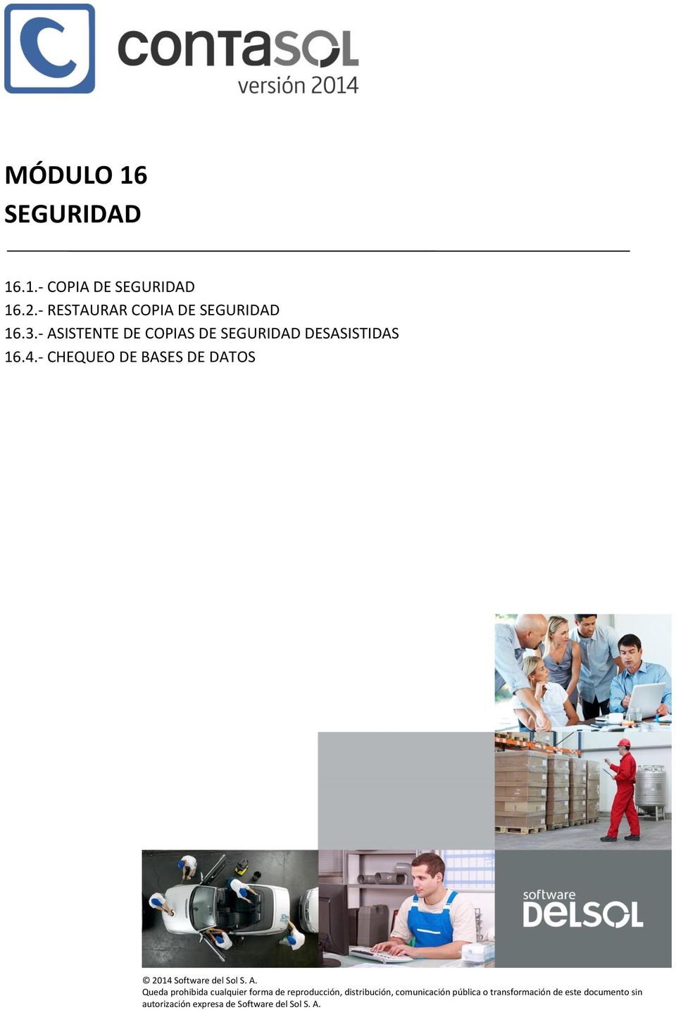 - CHEQUEO DE BASES DE DATOS 2014 Software del Sol S. A.