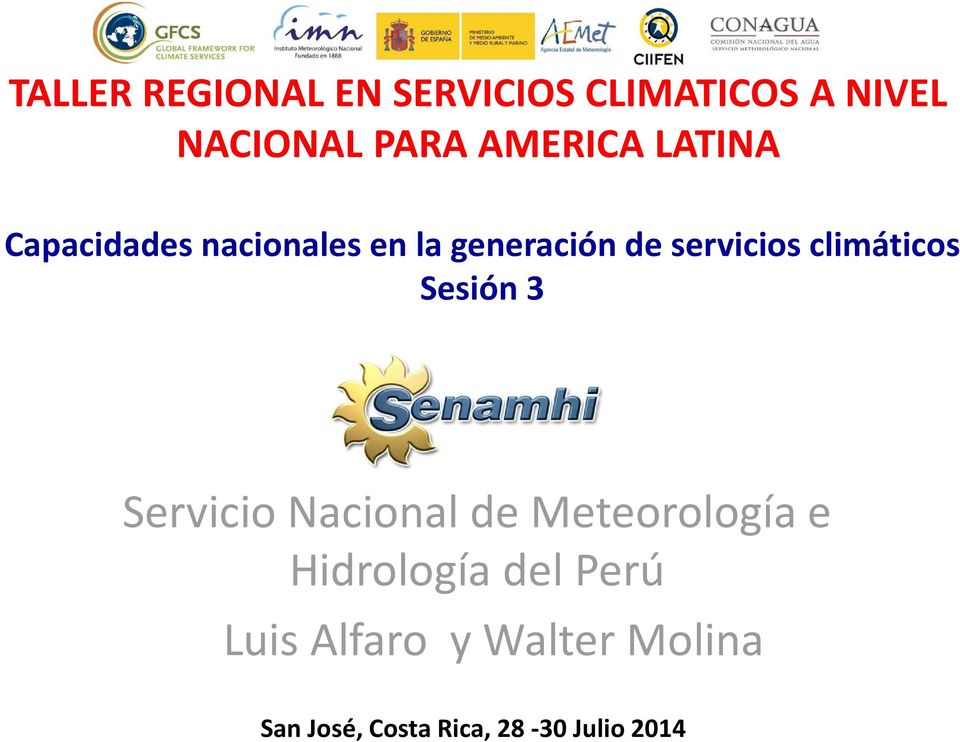 climáticos Sesión 3 Servicio Nacional de Meteorología e Hidrología