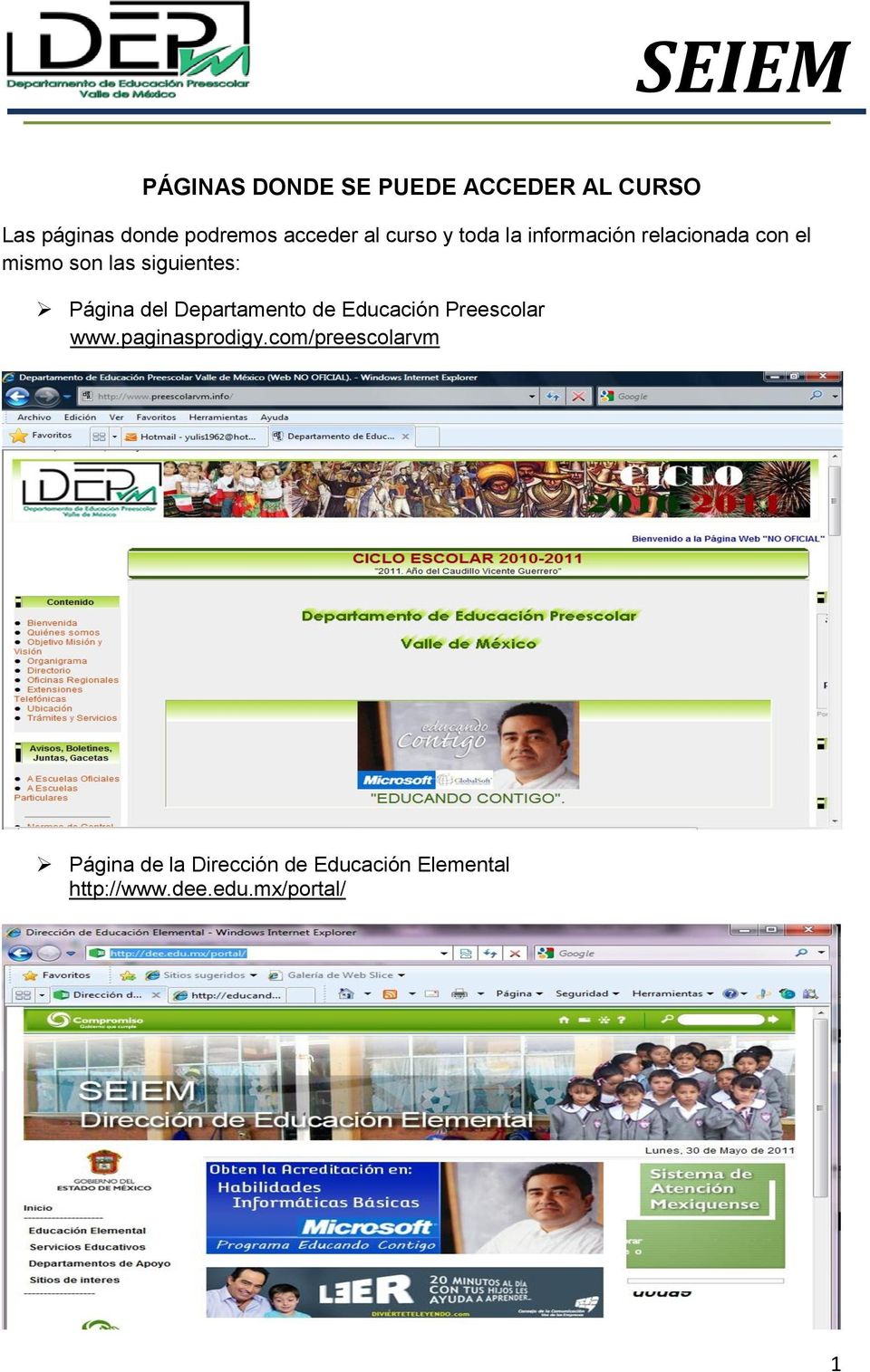 Página del Departamento de Educación Preescolar www.paginasprodigy.