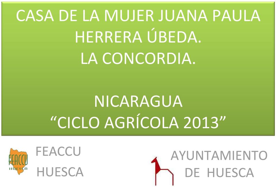 NICARAGUA CICLO AGRÍCOLA 2013
