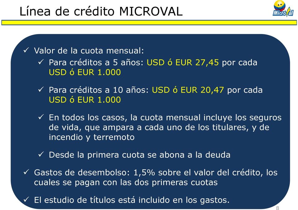 Colombia, tienen problema para financiarse USD ó EUR 1.