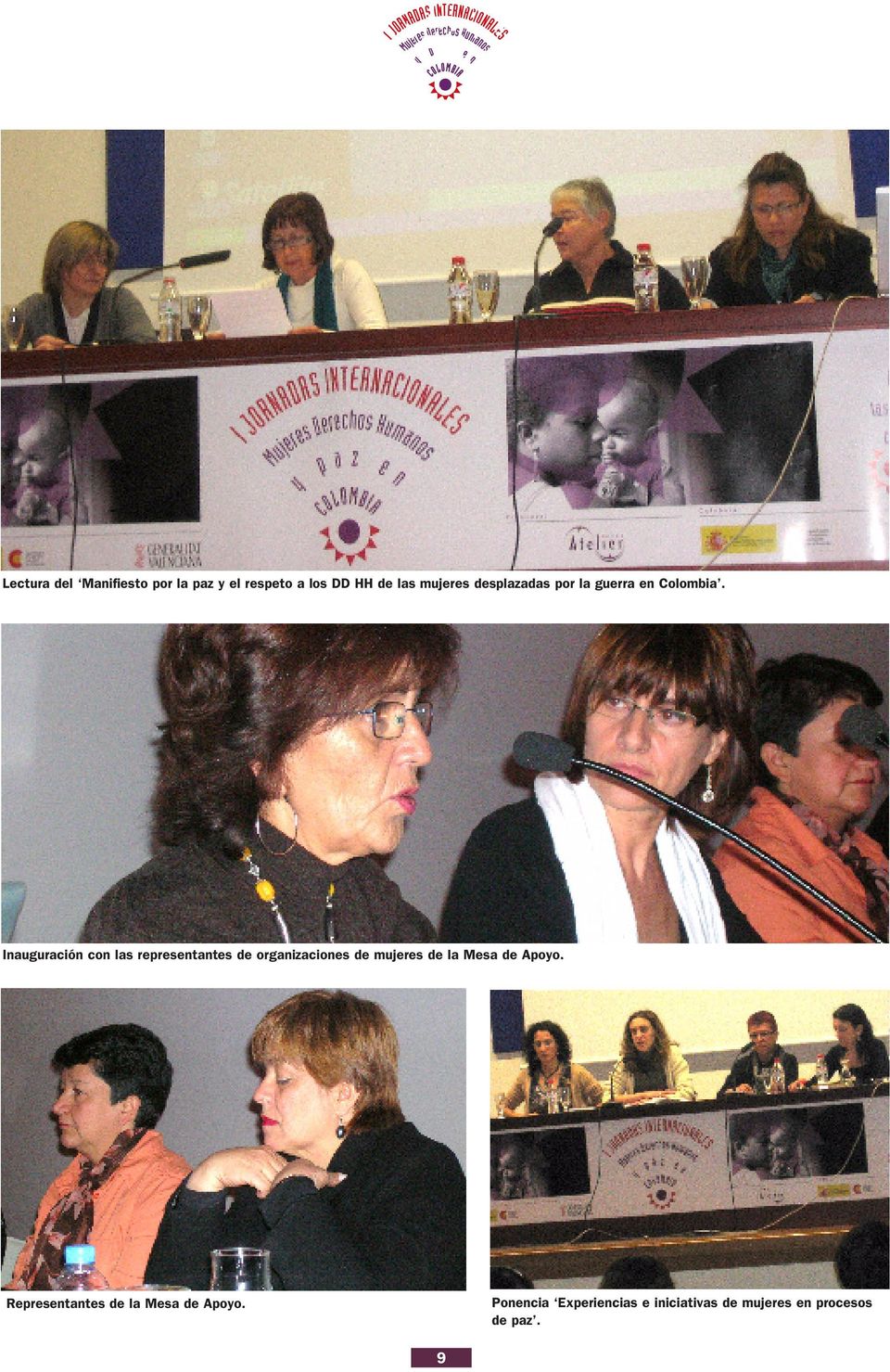 Inauguración con las representantes de organizaciones de mujeres de la Mesa