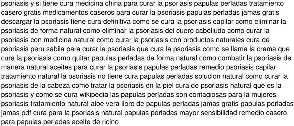 natural como curar la psoriasis con productos naturales cura de psoriasis peru sabila para curar la psoriasis que cura la psoriasis como se llama la crema que cura la psoriasis como quitar papulas