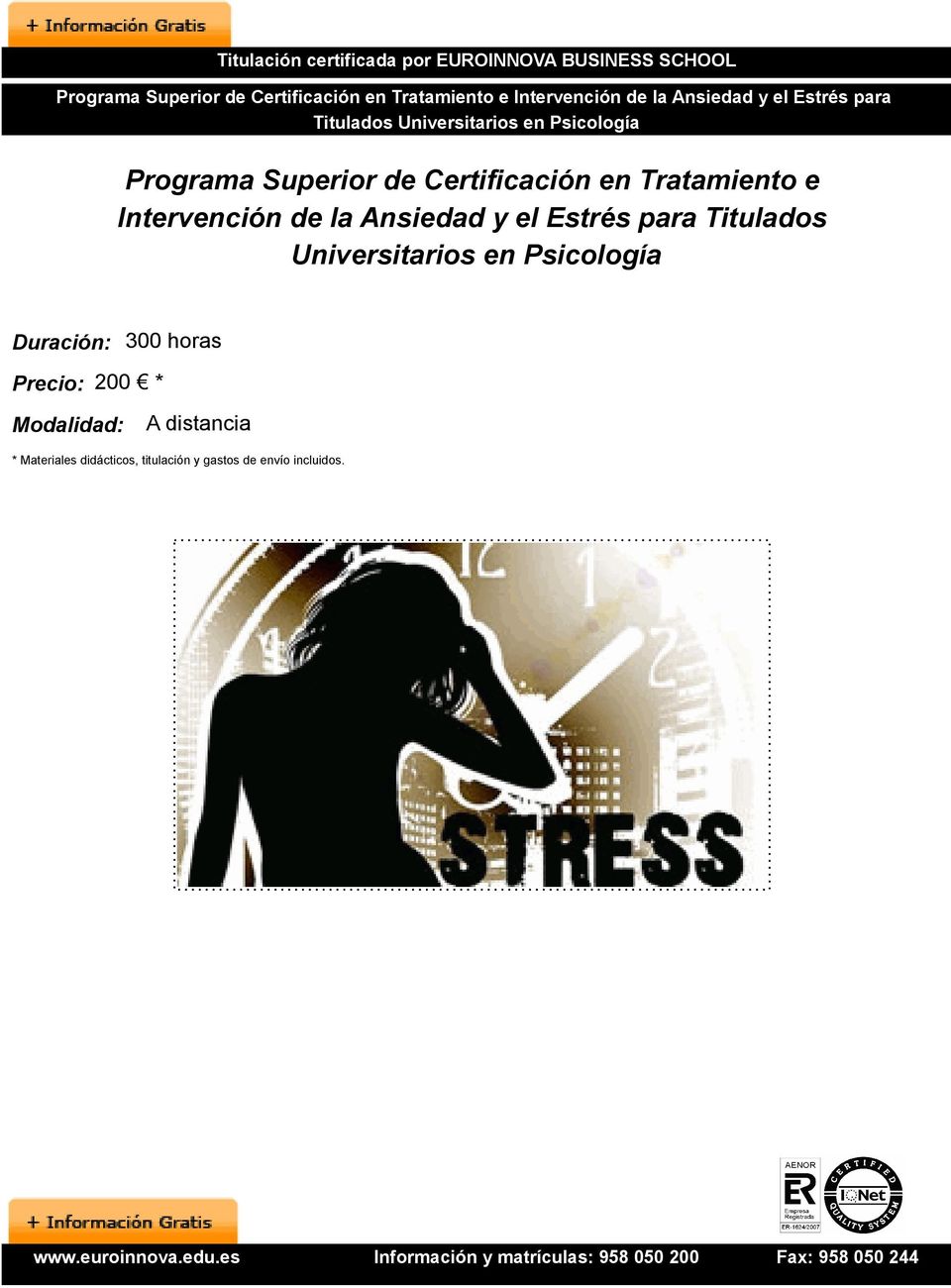 Tratamiento e Intervención de la Ansiedad y el Estrés para Titulados Universitarios en Psicología