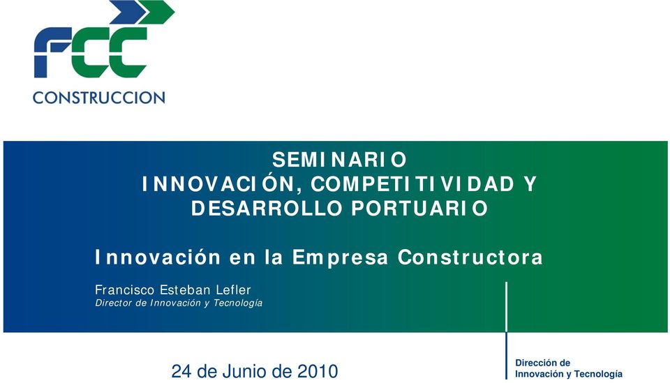 Francisco Esteban Lefler Director Innovación y