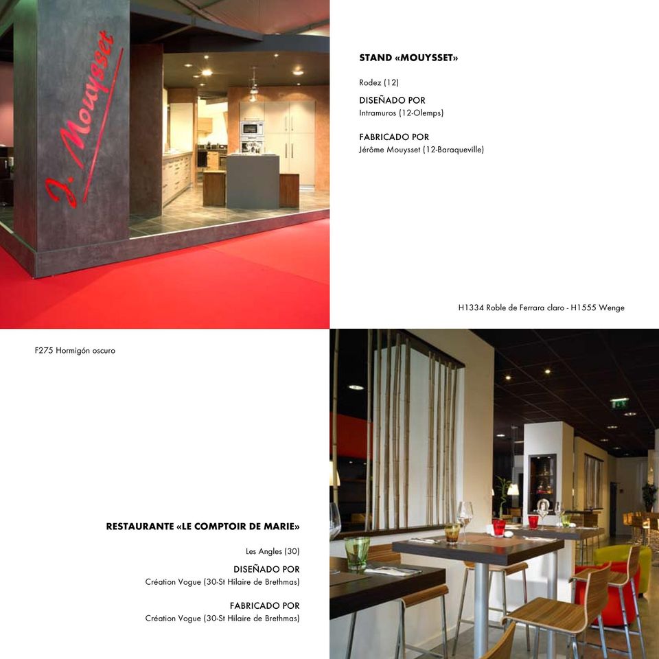 oscuro restaurante «le comptoir de marie» Les Angles (30) Diseñado por Création