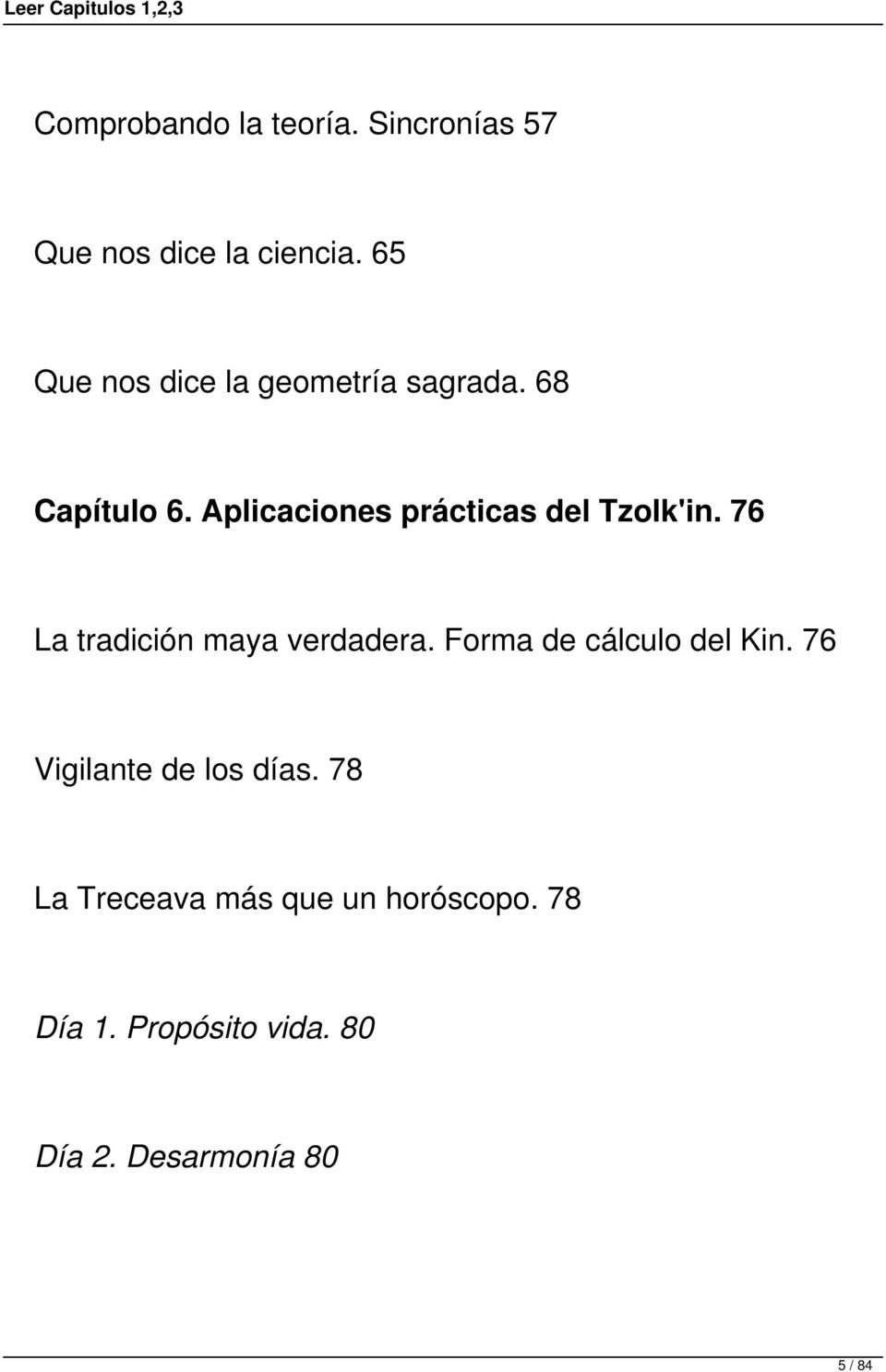Aplicaciones prácticas l Tzolk'in. 76 La tradición maya verdara.
