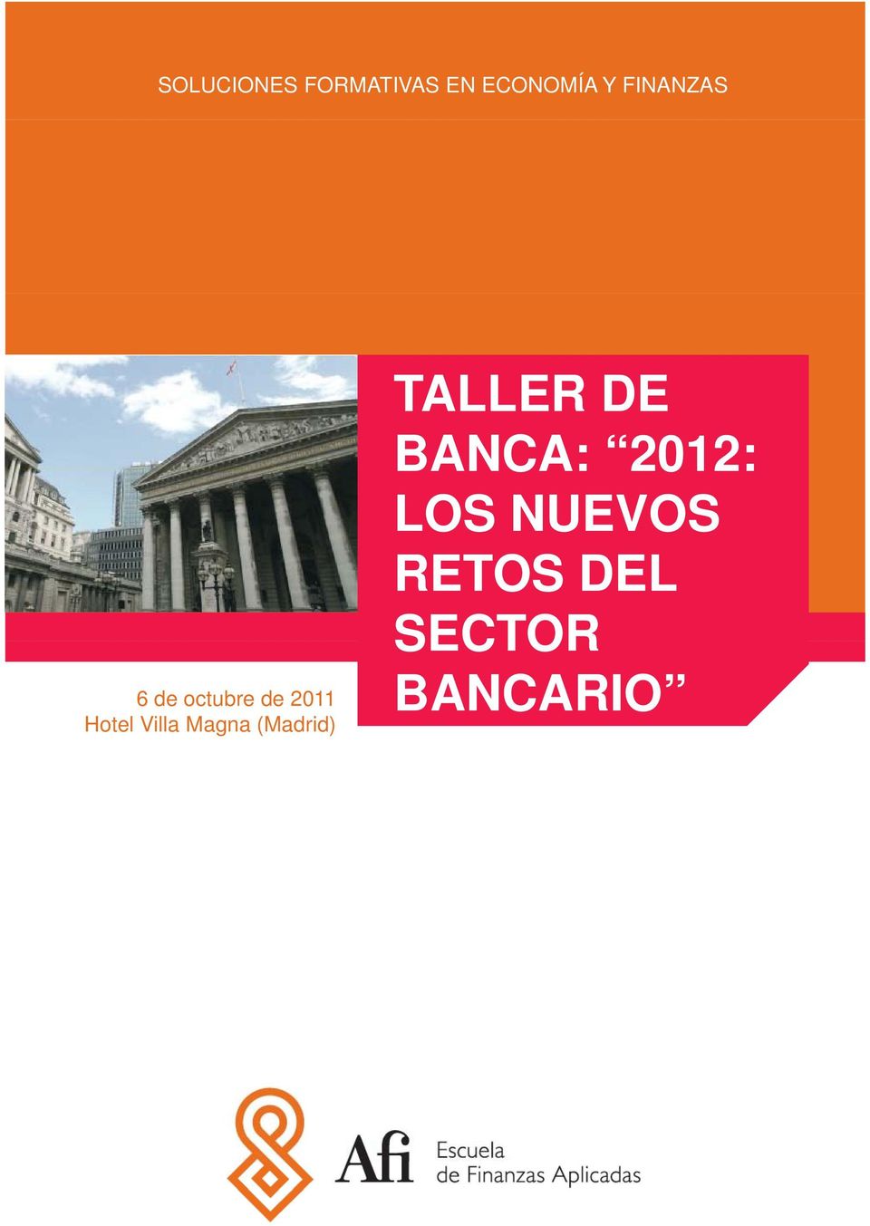 TALLER DE BANCA: 2012: