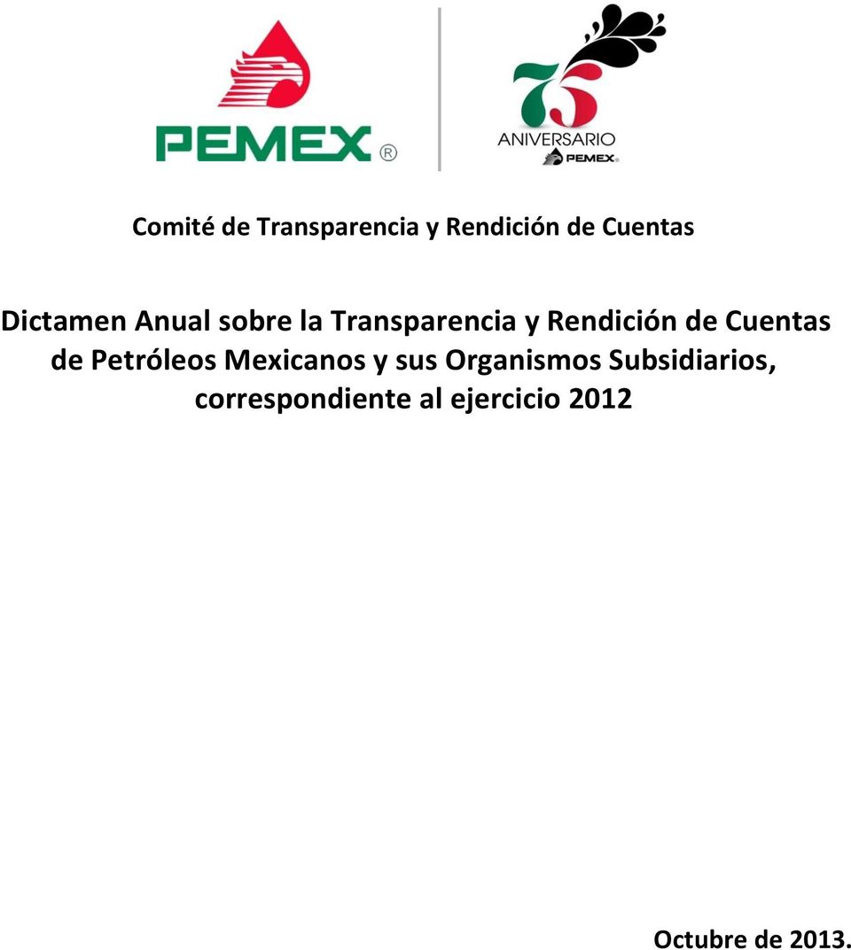 Cuentas de Petróleos Mexicanos y sus Organismos