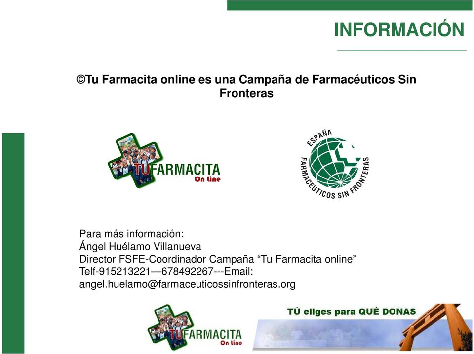 Director FSFE-Coordinador Campaña Tu Farmacita online