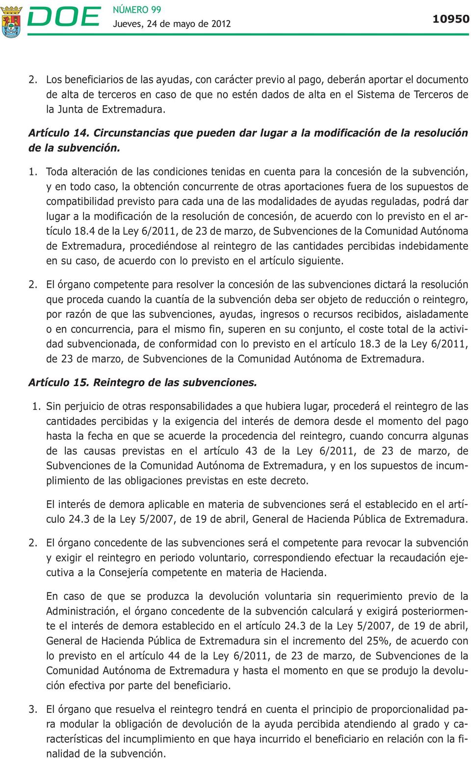 Extremadura. Artículo 14
