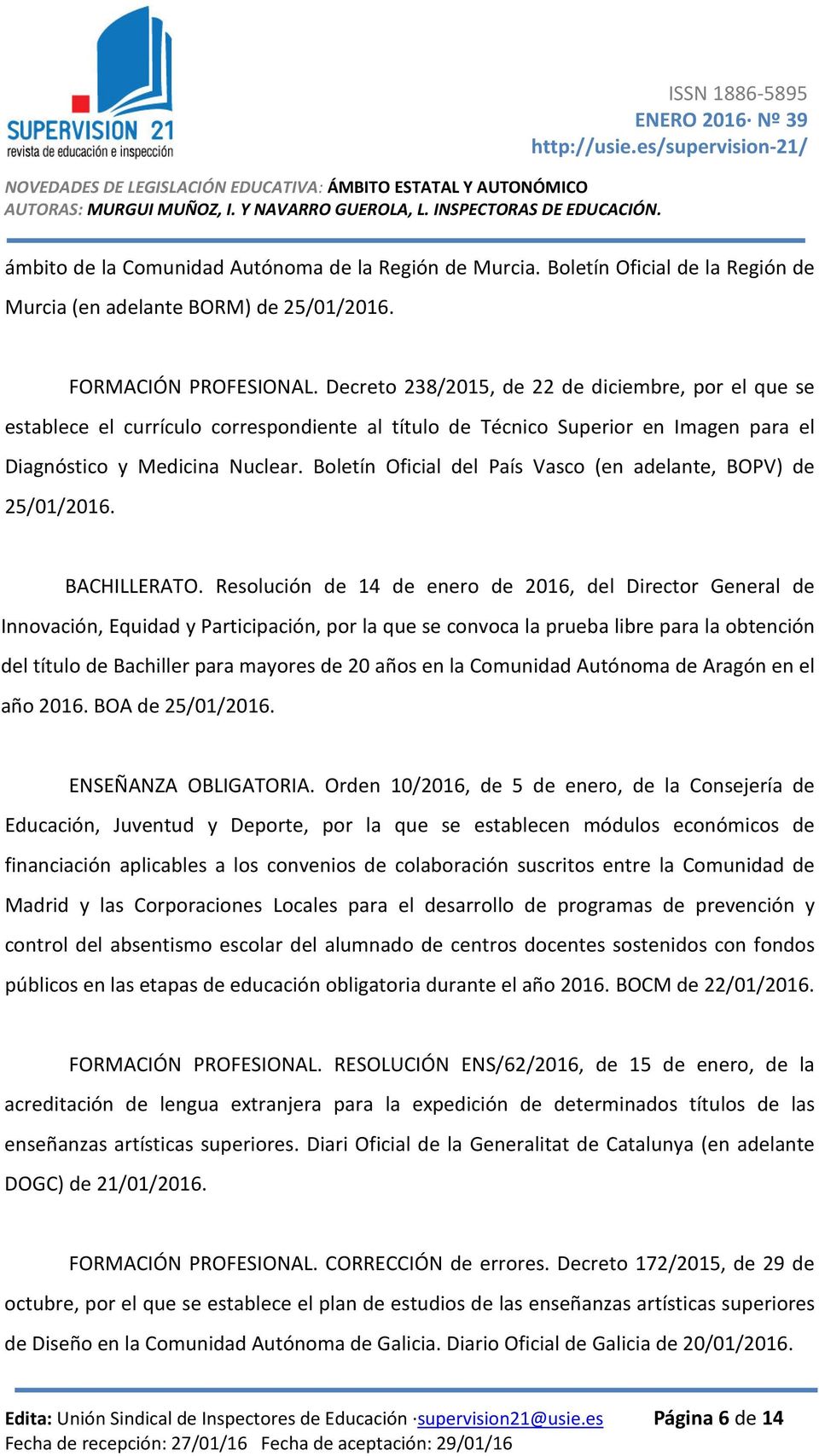 Boletín Oficial del País Vasco (en adelante, BOPV) de 25/01/2016. BACHILLERATO.