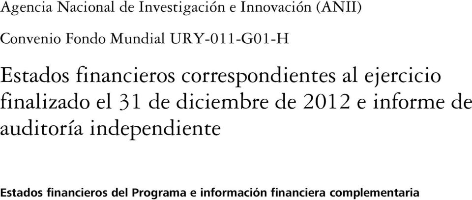 finalizado el 31 de diciembre de 2012 e informe de auditoría