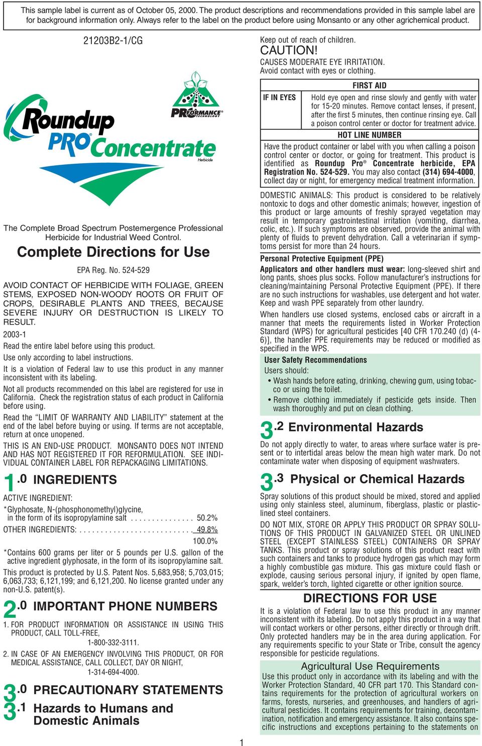 21203B2-1/CG The Complete Broad Spectrum Postemergence Professional Herbicide for Industrial Weed Control. Complete Directions for Use EPA Reg. No.