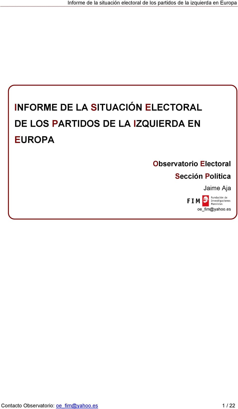 Observatorio Electoral Sección Política Jaime