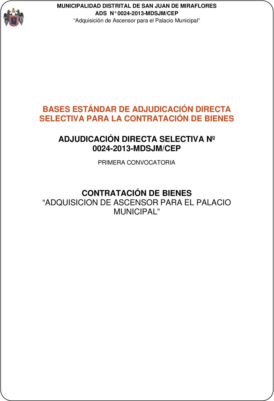 0024-2013-MDSJM/CEP PRIMERA CONVOCATORIA CONTRATACIÓN DE