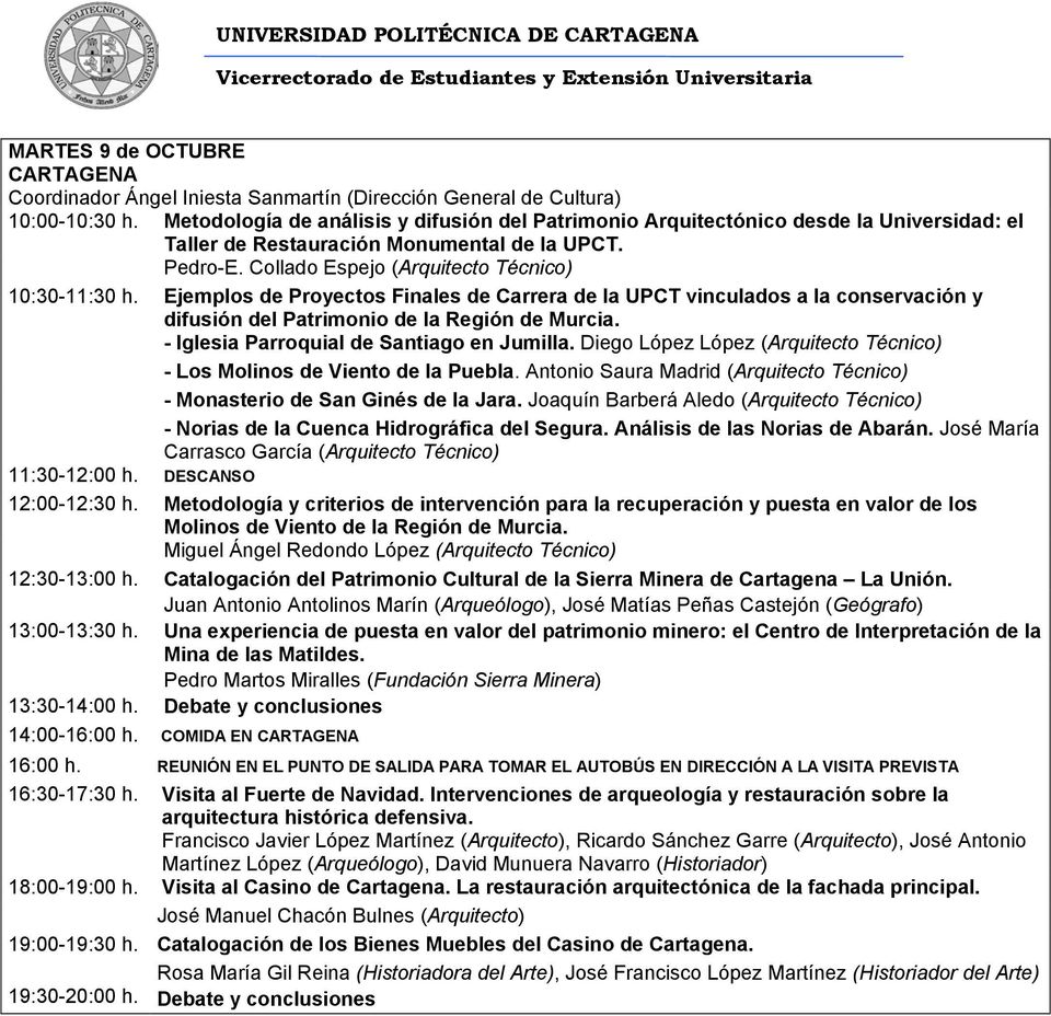 Ejemplos de Proyectos Finales de Carrera de la UPCT vinculados a la conservación y difusión del Patrimonio de la Región de Murcia. - Iglesia Parroquial de Santiago en Jumilla.
