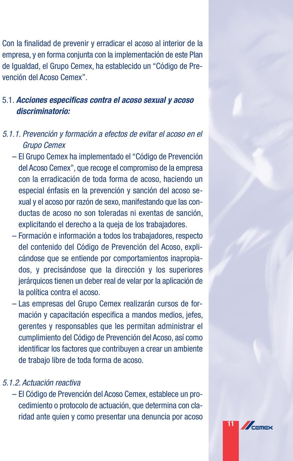 Acciones especificas contra el acoso sexual y acoso discriminatorio: 5.1.