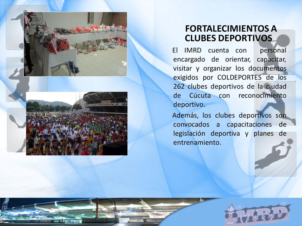 deportivos de la ciudad de Cúcuta con reconocimiento deportivo.
