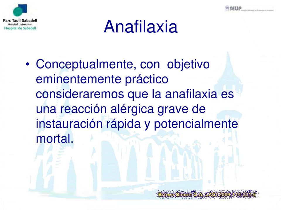 la anafilaxia es una reacción alérgica