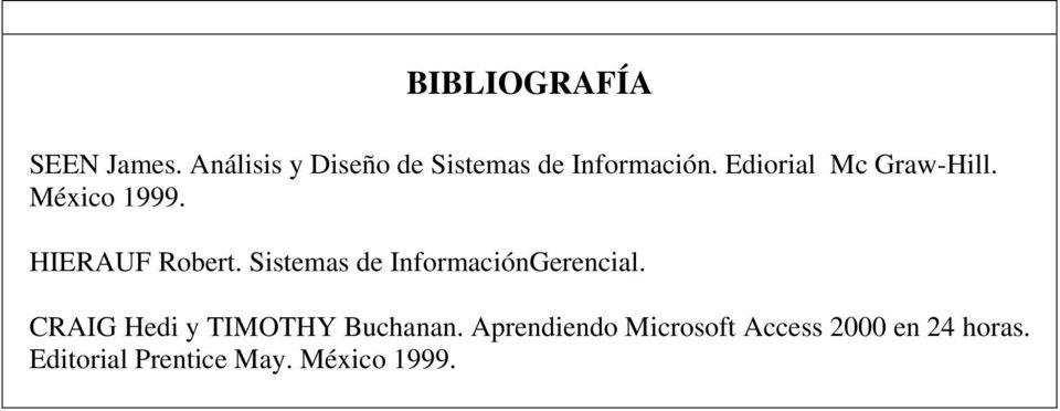 Sistemas de InformaciónGerencial.