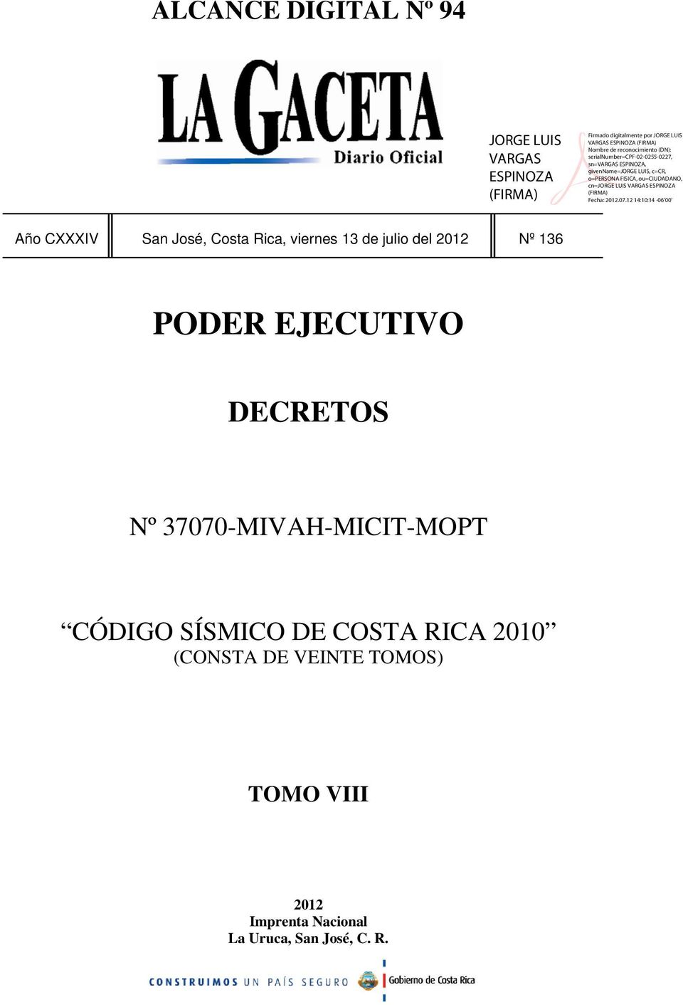 37070-MIVAH-MICIT-MOPT CÓDIGO SÍSMICO DE COSTA RICA 2010 (CONSTA