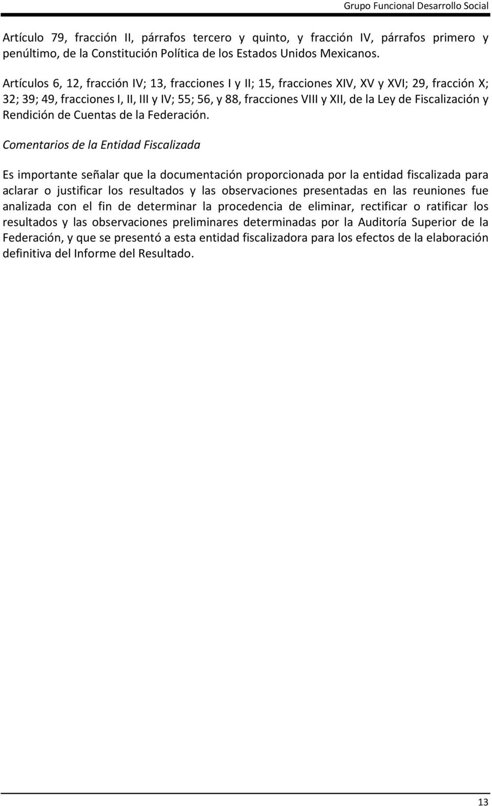 Fiscalización y Rendición de Cuentas de la Federación.