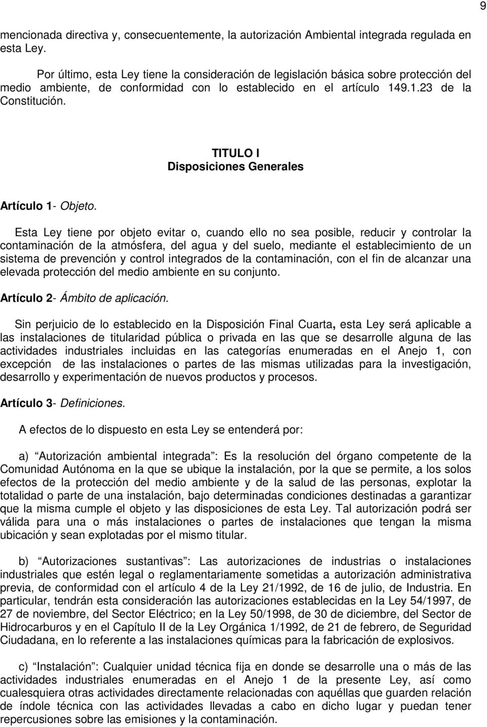 TITULO I Disposiciones Generales Artículo 1- Objeto.
