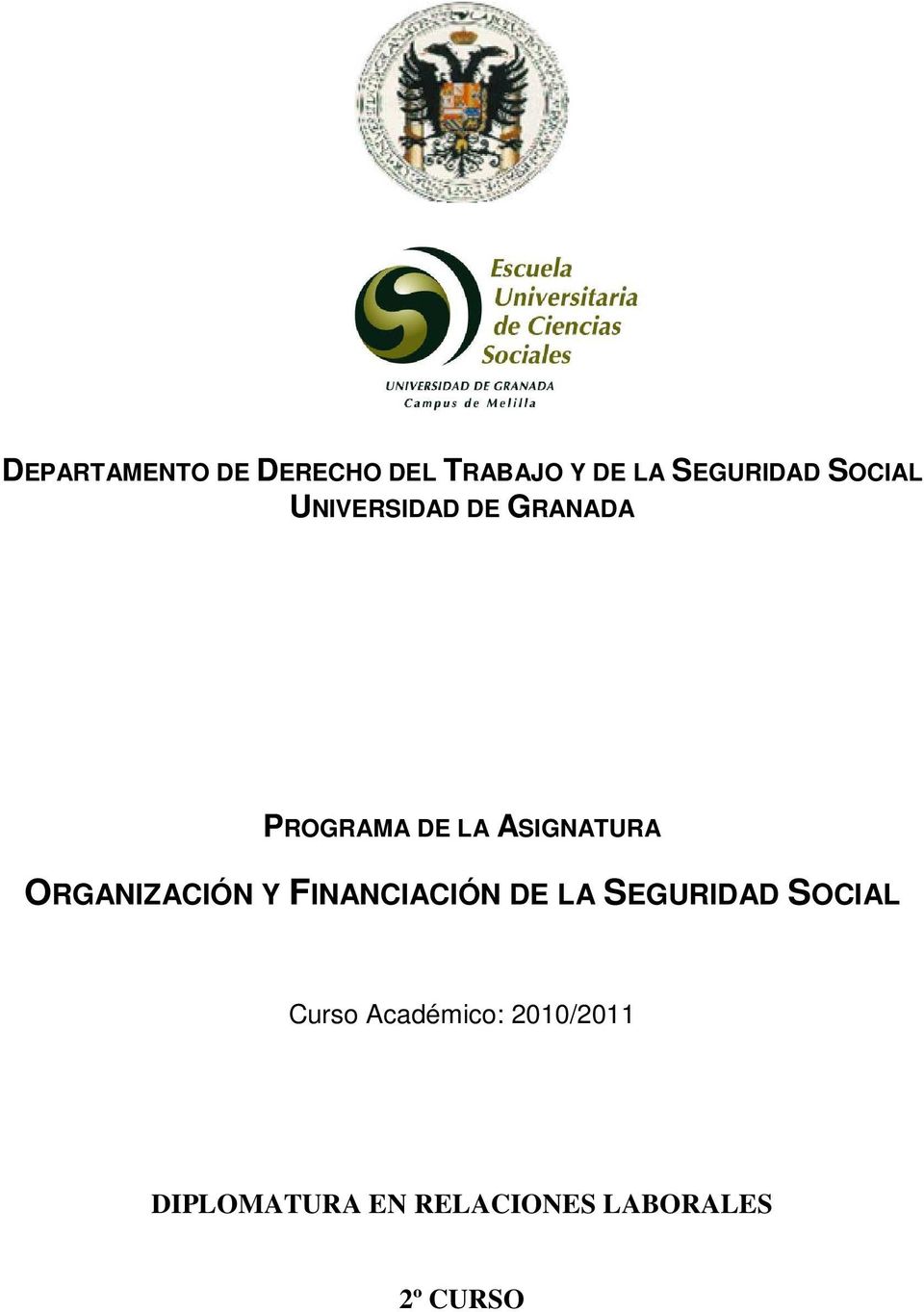 ORGANIZACIÓN Y FINANCIACIÓN DE LA SEGURIDAD SOCIAL Curso